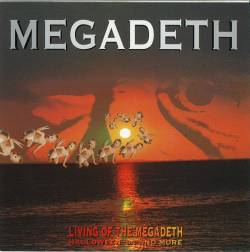 Megadeth : Living of the Megadeth